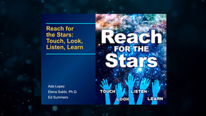 Overview of 'Reach for the Stars: Touch, Look, Listen, Learn'