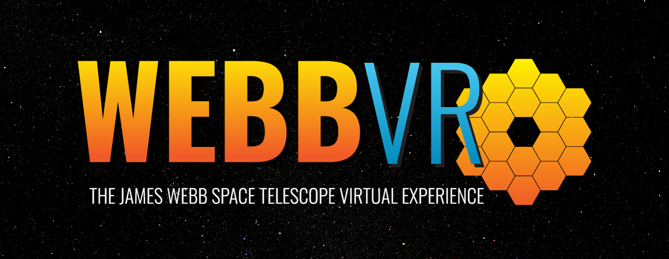 Many small, white points of light lie against the black background of space. In the center is colorful gradient text that reads "WebbVR, The James Webb Space Telescope Virtual Experience." To the right of the text is a colorful gradient icon of the telescope’s primary mirror.